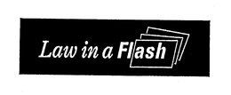 LAW IN A FLASH