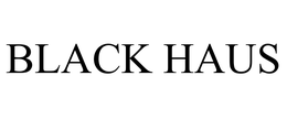 BLACK HAUS