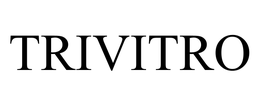 TRIVITRO