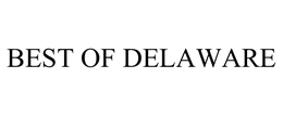 BEST OF DELAWARE