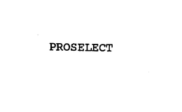 PROSELECT