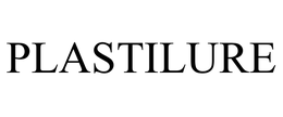 PLASTILURE