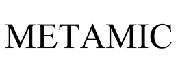 METAMIC