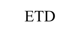ETD