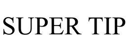 SUPER TIP