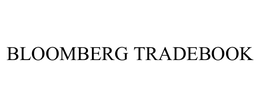 BLOOMBERG TRADEBOOK