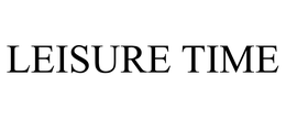LEISURE TIME