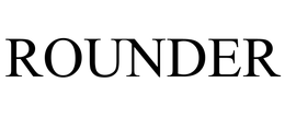 ROUNDER