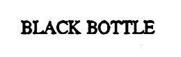 BLACK BOTTLE