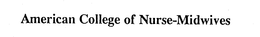 AMERICAN COLLEGE OF NURSE-MIDWIVES