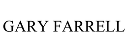 GARY FARRELL