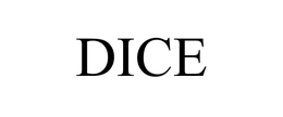 DICE