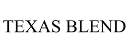 TEXAS BLEND