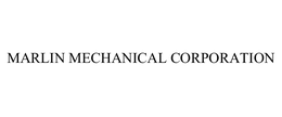 MARLIN MECHANICAL CORPORATION