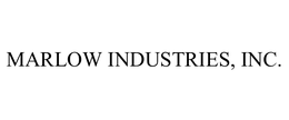 MARLOW INDUSTRIES, INC.