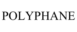 POLYPHANE