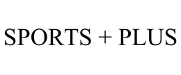 SPORTS + PLUS