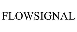 FLOWSIGNAL