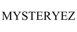 MYSTERYEZ