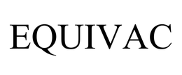 EQUIVAC