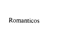 ROMANTICOS