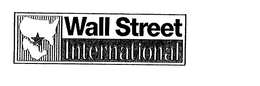 WALL STREET INTERNATIONAL