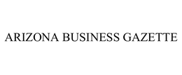 ARIZONA BUSINESS GAZETTE