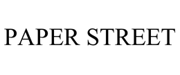 PAPER STREET