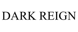 DARK REIGN