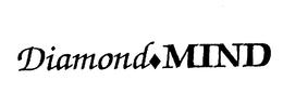 DIAMOND MIND
