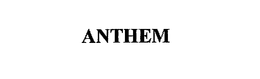 ANTHEM