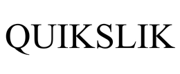 QUIKSLIK