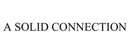 A SOLID CONNECTION