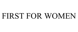 FIRST FOR WOMEN