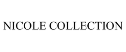 NICOLE COLLECTION