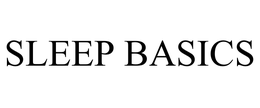 SLEEP BASICS
