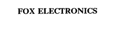 FOX ELECTRONICS