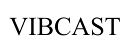 VIBCAST