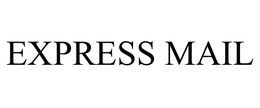 EXPRESS MAIL