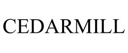 CEDARMILL