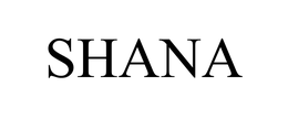 SHANA
