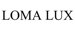 LOMA LUX