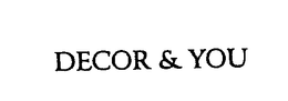 DECOR & YOU