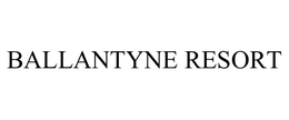 BALLANTYNE RESORT