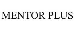 MENTOR PLUS