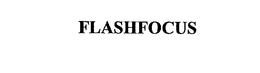 FLASHFOCUS
