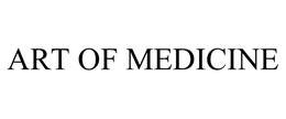 ART OF MEDICINE