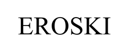 EROSKI