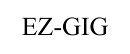 EZ-GIG