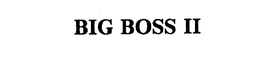 BIG BOSS II